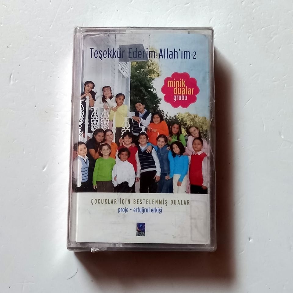 MİNİK DUALAR GRUBU - TEŞEKKÜR EDERİM ALLAH\'IM 2 - KASET SIFIR