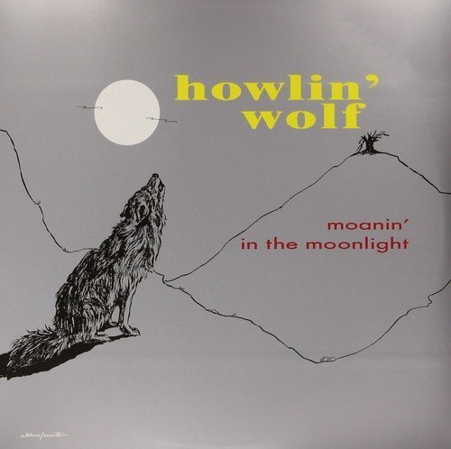 HOWLIN' WOLF - MOANIN' IN THE MORNING (1958) - LP 180GR 2015 EDITION SIFIR