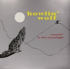 HOWLIN' WOLF - MOANIN' IN THE MORNING (1958) - LP 180GR 2015 EDITION SIFIR