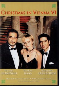 PLÁCIDO DOMINGO, PATRICIA KAAS, ALEJANDRO FERNÁNDEZ, WIENER SYMPHONIKER - STEVEN MERCURIO, GUMPOLDSKIRCHNER SPATZEN – CHRISTMAS IN VIENNA VI (1998) DVD 2.EL