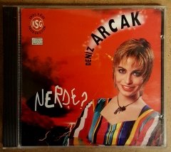 DENİZ ARCAK - NERDE (1993) - CD EROL KÖSE 2.EL