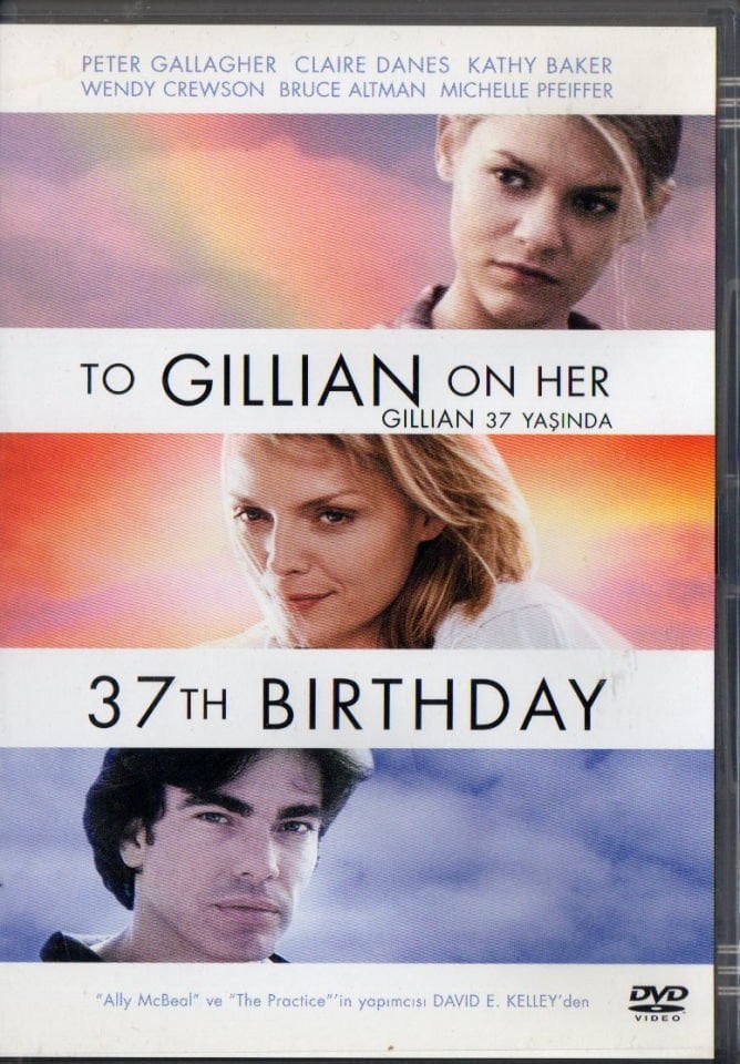 TO GILLIAN ON HER 37TH BIRTHDAY - GIŞŞIAN 37 YAŞINDA - MICHELLE PFEIFFER - DVD 2.EL