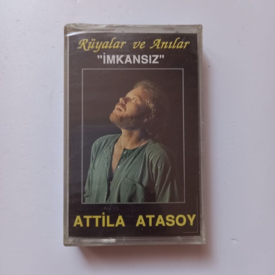 ATTİLA ATASOY - RÜYALAR VE ANILAR İMKANSIZ (1989) - KASET SIFIR