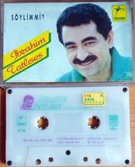 İBRAHİM TATLISES - SÖYLİM Mİ? (1990) - KASET 2.EL