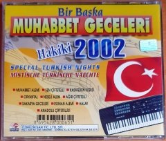 BİR BAŞKA MUHABBET GECELERİ / HAKİKİ 2002 - CD 2.EL