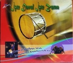 İŞTE DAVUL İŞTE ZURNA / DRUM & SHRILLPIPE WITH INSTRUMENTAL ANATOLIAN FOLM MUSIC CD SIFIR