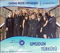 UMUDUN TÜRKÜSÜ / ÇAĞDAŞ MÜZİK TOPLULUĞU / KARDELEN MÜZİK CD SIFIR