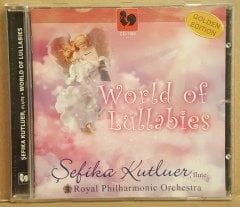 ŞEFİKA KUTLUER - WORLD OF LULLABIES (2006) - CD 2.EL