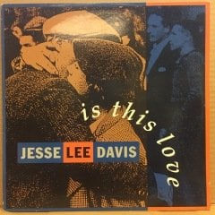 JESSE LEE DAVIS - IS THIS LOVE 1992 12''MAXISINGLE 2.EL PLAK