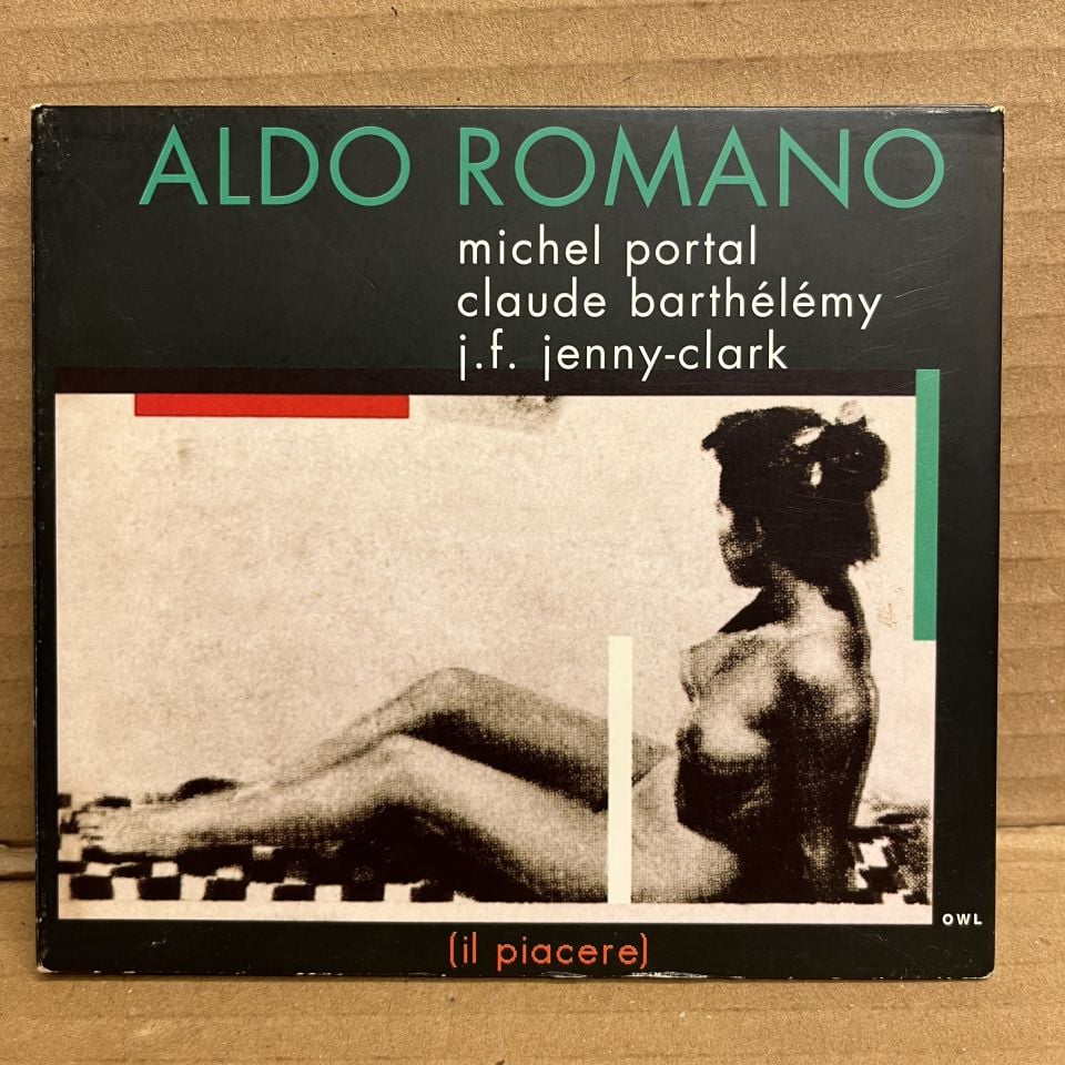 ALDO ROMANO, MICHEL PORTAL, CLAUDE BARTHÉLÉMY, J.F. JENNY-CLARK – IL PIACERE (1979) - CD 2001  DIGIPAK 2.EL