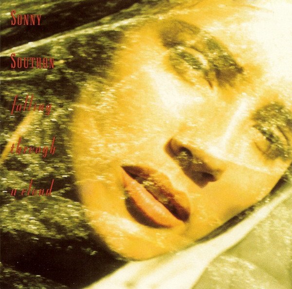 SONNY SOUTHON - FALLING THROUGH A CLOUD (1990) - CD 2.EL