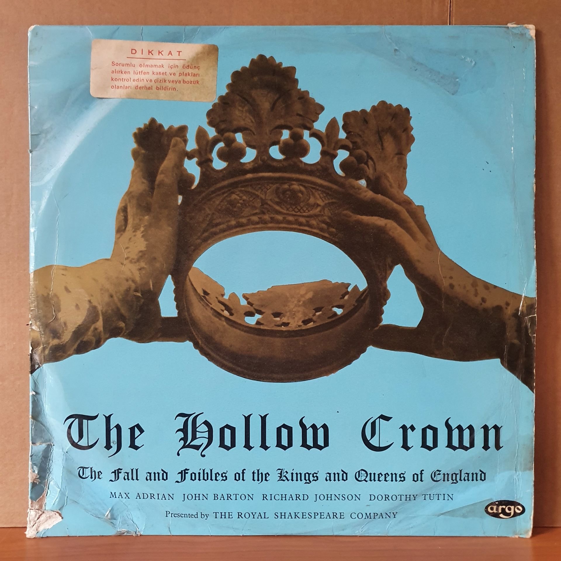 THE HOLLOW CROWN / THE FALL AND FOIBLES OF THE KINGS AND QUEENS OF ENGLAND / THE ROYAL SHAKESPEARE COMPANY (1962) - LP 2.EL PLAK