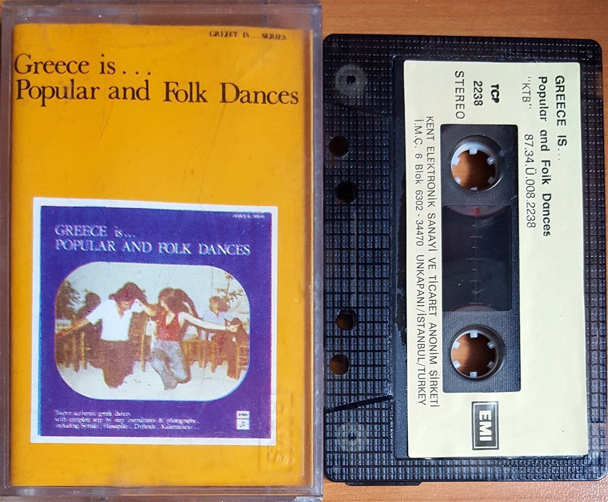 GREECE IS... POPULAR AND FOLK DANCES (1987) - KENT KASET 2.EL