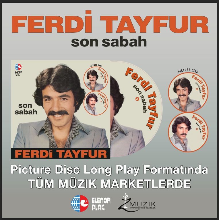 FERDİ TAYFUR - SON SABAH (1979) - LP 2025 BASIM RESİM BASKILI / PICTURE DISC SIFIR PLAK