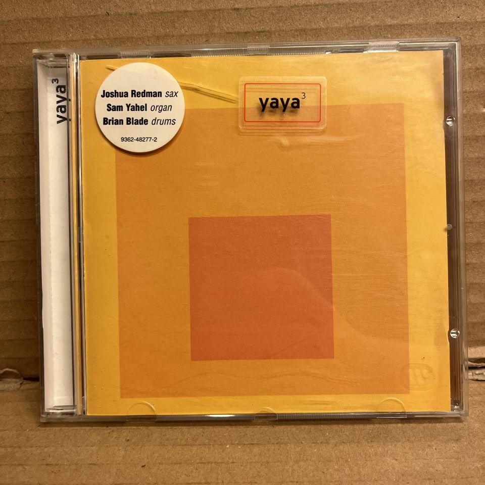 YAYA³ – YAYA 3 / JOSHUA REDMAN, SAM YAHEL, BRIAN BLADE (2002) - CD 2.EL