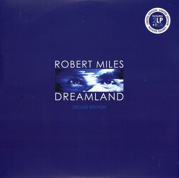 ROBERT MILES - DREAMLAND (1996) - 2LP + CD 2016 DELUXE EDITION GATEFOLD SIFIR PLAK