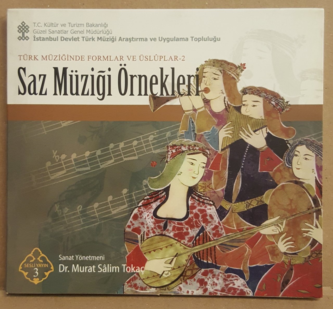 SAZ MÜZİĞİ ÖRNEKLERİ - TÜRK MÜZİĞİNDE FORMLAR VE ÜSLUPLAR 2 - CD TC KÜLTÜR BAKANLIĞI 2.EL