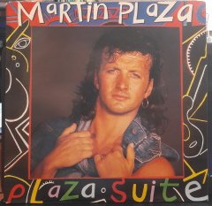 MARTIN PLAZA - PLAZA SUITE (1986) - PLAK 2.EL