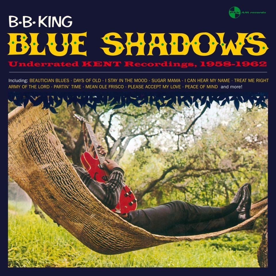 B.B.KING - BLUES SHADOWS / UNDERRATED KENT RECORDINGS 1958-1962 (2016) - LP COMPILATION 180GR SIFIR PLAK