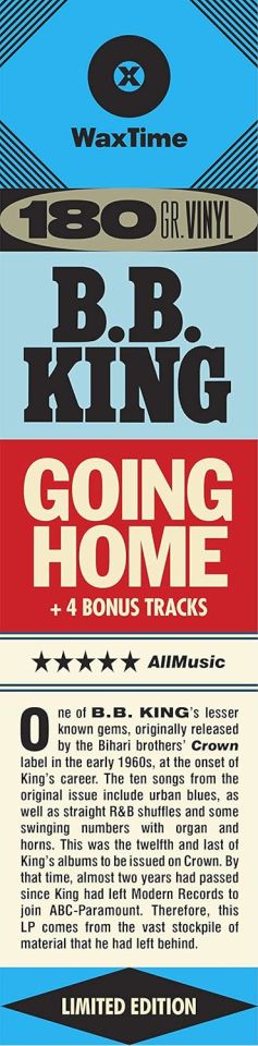 B.B.KING - GOING HOME (ORIGINALLY RELESEAD AS B.B.KING IN 1963) - LP 180GR 2021 EDITION SIFIR PLAK
