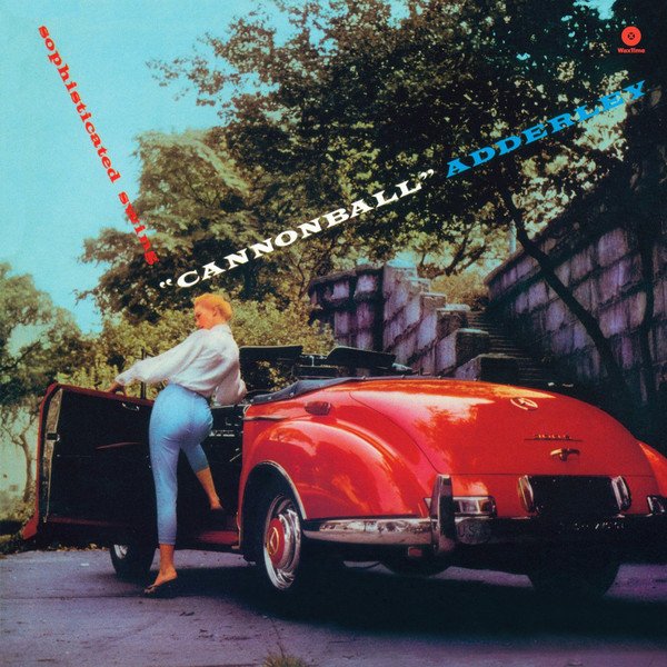 CANNONBALL ADDERLEY - SOPHISTICATED SWING - LP 180GR 2010 EDITION SIFIR PLAK