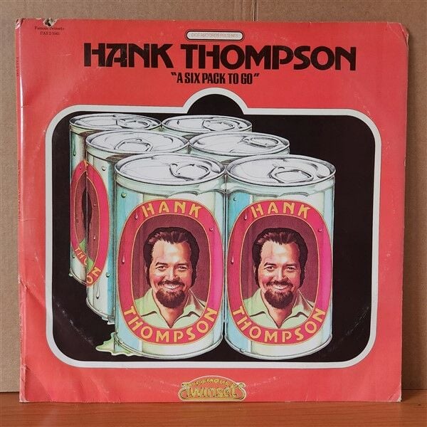 HANK THOMPSON - A SIX PACK TO GO (1974) - 2LP 2.EL PLAK