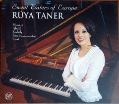 RÜYA TANER - SWEET WATERS OF EUROPE / MOZART, AKDİL, KODALY, İNCE, LISZT (2003)CD 2.EL