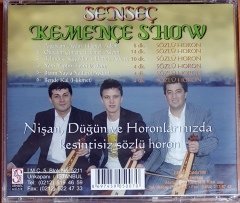 SENSEÇ KEMENÇE SHOW / HİKMET CÜRE, ADEM KODALAK, AYDIN GÜNER CD SIFIR