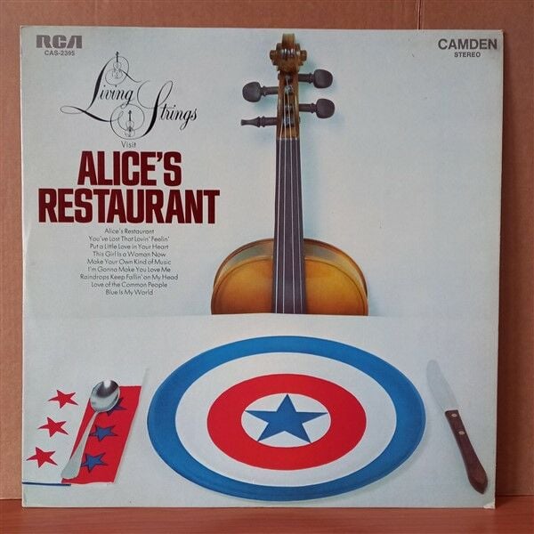 LIVING STRINGS – LIVING STRINGS VISIT ALICE'S RESTAURANT (1970) - LP 2.EL PLAK