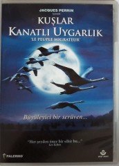 KUŞLAR KANATLI UYGARLIK - LE PEUPLE MIGRATEUR - JACQUES PERRIN - BELGESEL DVD 2.EL