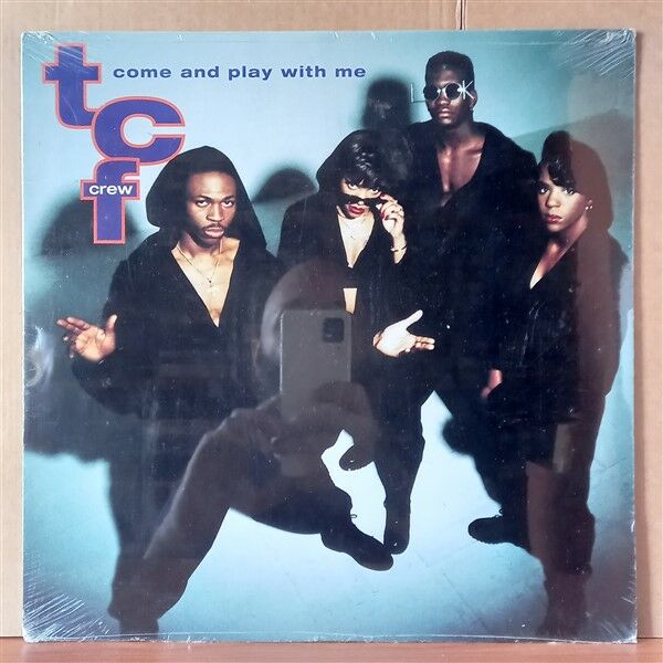 T.C.F. CREW – COME AND PLAY WITH ME (1993) - LP DÖNEM BASKISI SIFIR PLAK