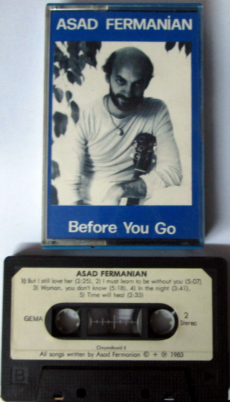 ASAD FERMANIAN - BEFORE YOU GO (1983) CASSETTE ''USED''