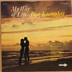 BERT KAEMPFERT AND HIS ORCHESTRA - MY WAY OF LIFE 2.EL PLAK