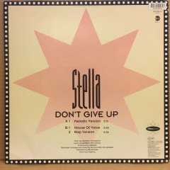 STELLA - DON'T GIVE UP 1993 12''MAXISINGLE 2.EL PLAK