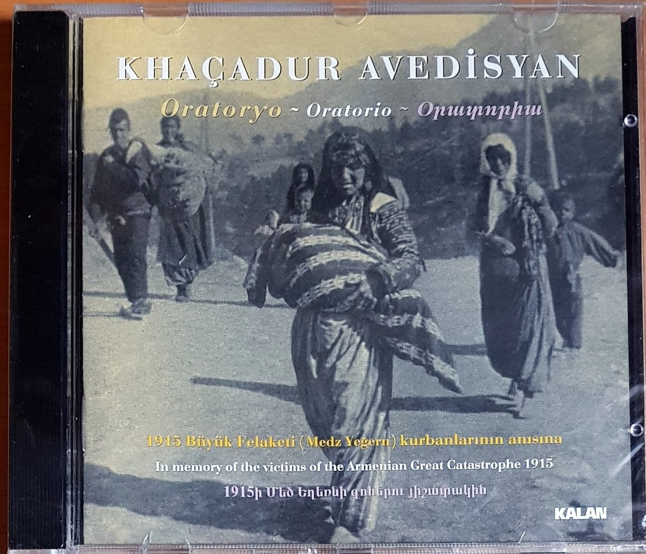 KHAÇADUR AVEDİSYAN - ORATORIO / 1915 BÜYÜK FELAKETİ (MEDZ YEĞERN Մեծ եղեռն) KURBANLARININ ANISINA / IN MEMORY OF THE VICTIMS OF THE ARMENIAN GREAT CATASTROPHE 1915 (2009) - KALAN MÜZİK CD SIFIR
