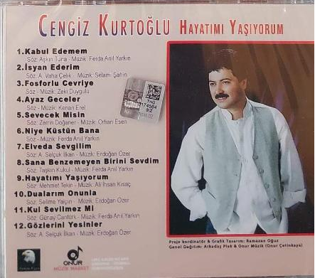 CENGİZ KURTOĞLU - HAYATIMI YAŞIYORUM (1989) - CD 2024 BASIM AMBALAJINDA SIFIR