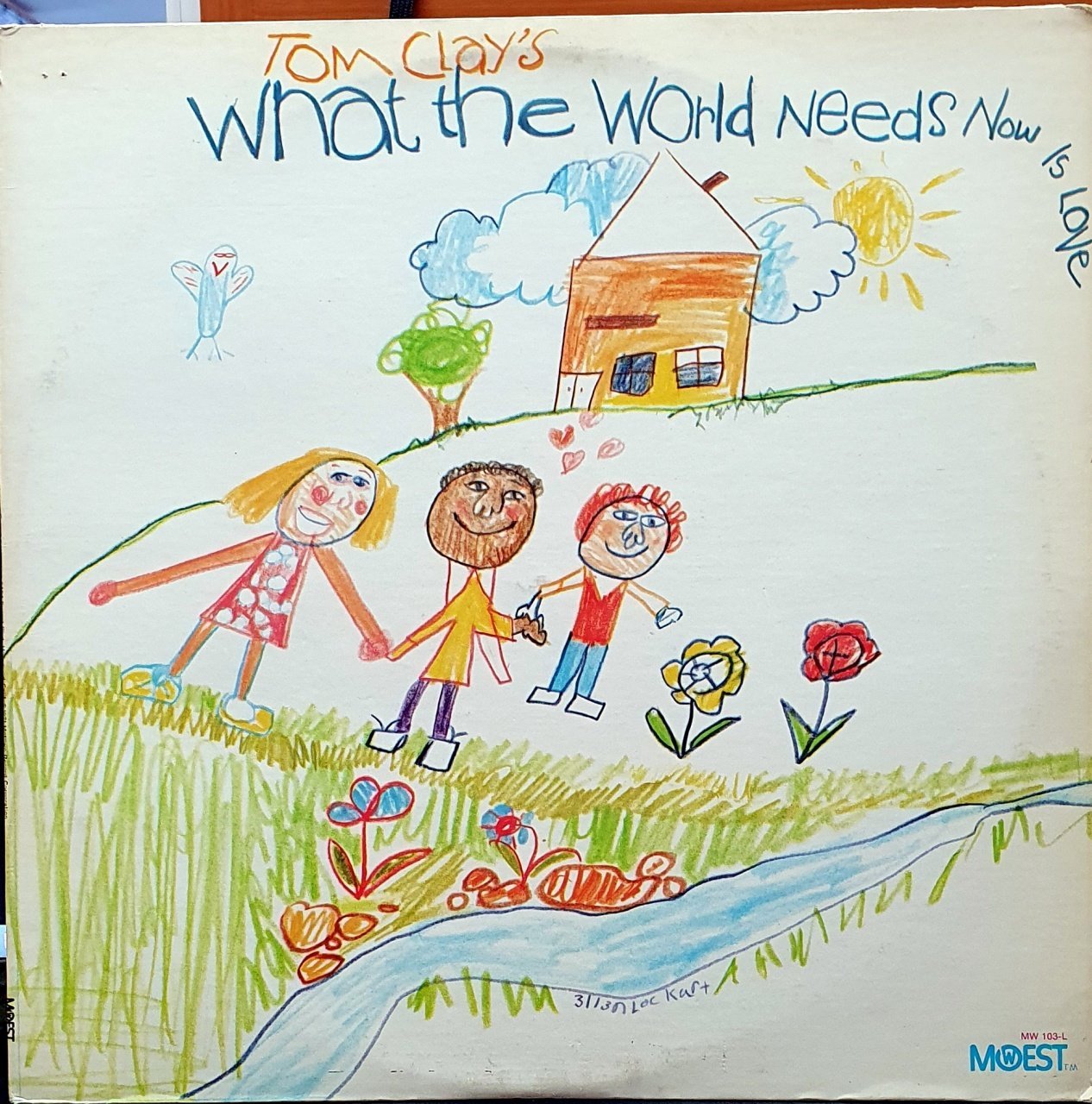 TOM CLAY - WHAT THE WORLD NEEDS NOW IS LOVE (1971) - LP 2.EL PLAK