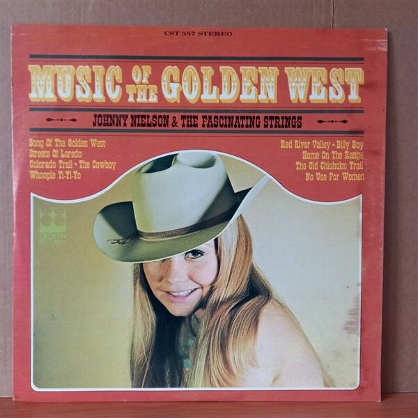 MUSIC OF THE GOLDEN WEST / JOHNNY NIELSON & THE FASCINATING STRINGS (1968) - LP 2.EL PLAK