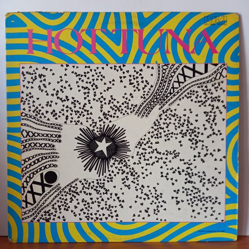 HOT TUNA – FIRST PULL UP THEN PULL DOWN (1971) - LP 2.EL PLAK