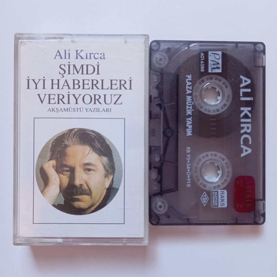 ALİ KIRCA - ŞİMDİ İYİ HABERLERİ VERİYORUZ (1995) - KASET 2.EL