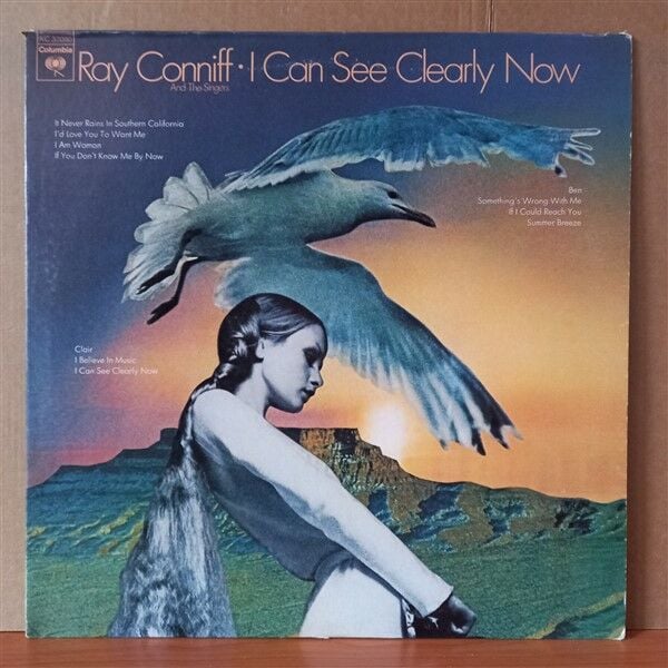 RAY CONNIFF AND THE SINGERS – I CAN SEE CLEARLY NOW (1973) - LP 2.EL PLAK