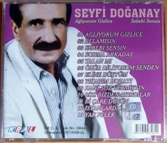 SEYFİ DOĞANAY - AĞLIYORUM GİZLİCE / SEBEBİ SENSİN - CD SIFIR