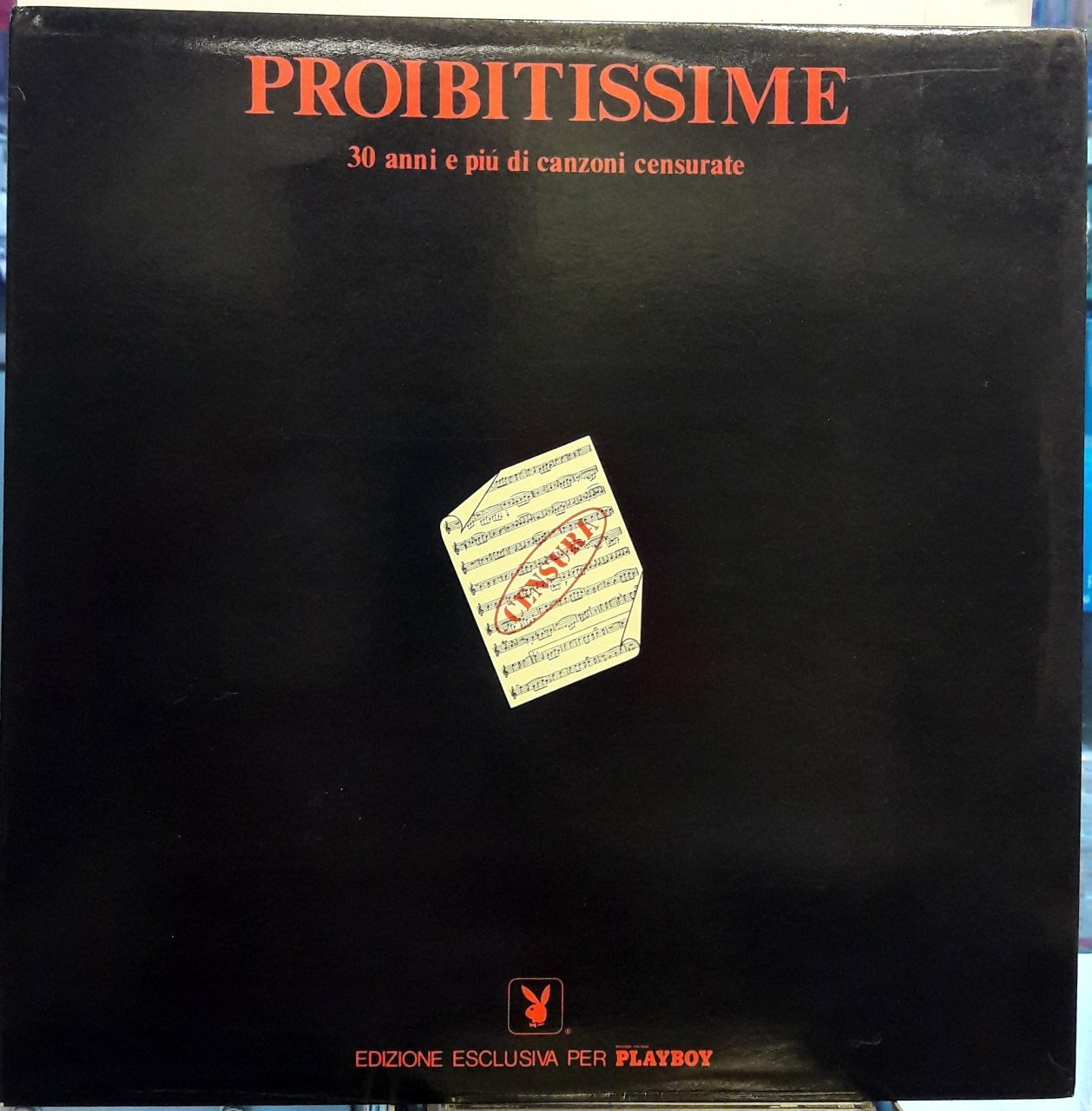 PROIBITISSIME 30 ANNI E PIU DI CANZONI CENSURATE (1977) - 2PLAK 2.EL