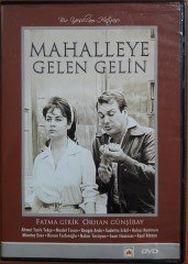 MAHALLEYE GELEN GELİN (1961) - FATMA GİRİK - ORHAN GÜNŞİRAY - OSMAN F. SEDEN - DVD 2.EL