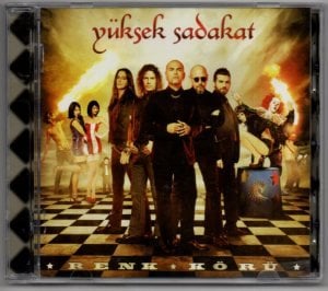 YÜKSEK SADAKAT - RENK KÖRÜ (2011) CD 2.EL