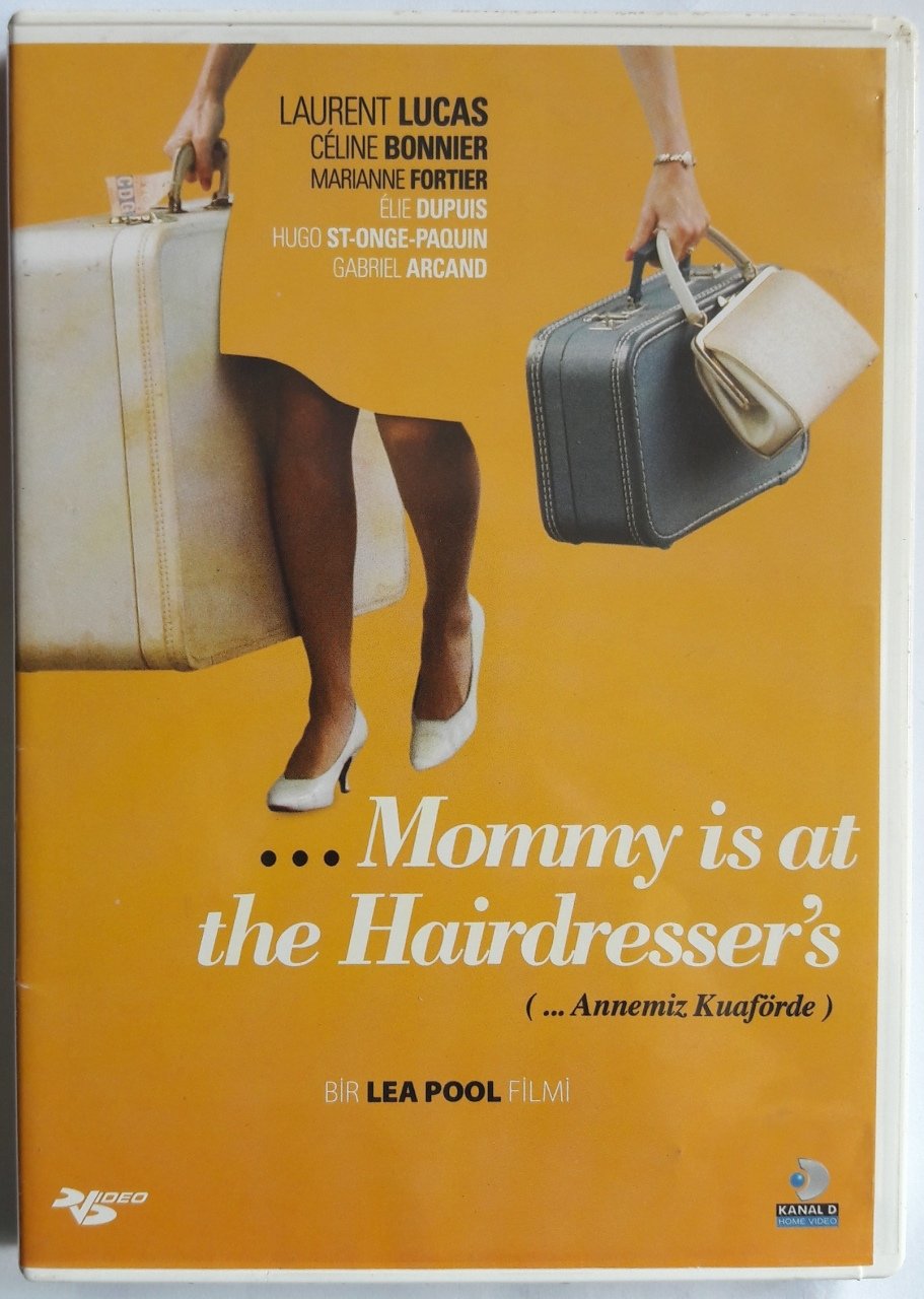 MOMMY IS AT THE HAIRDRESSER'S - MAMAN EST CHEZ LE COIFFEUR - ANNEMİZ KUAFÖRDE - LEA POOL -  DVD 2.EL