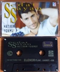 SEDAT SAYAN - HATIRIM YOKMU (1994) - KASET ELENOR 2.EL