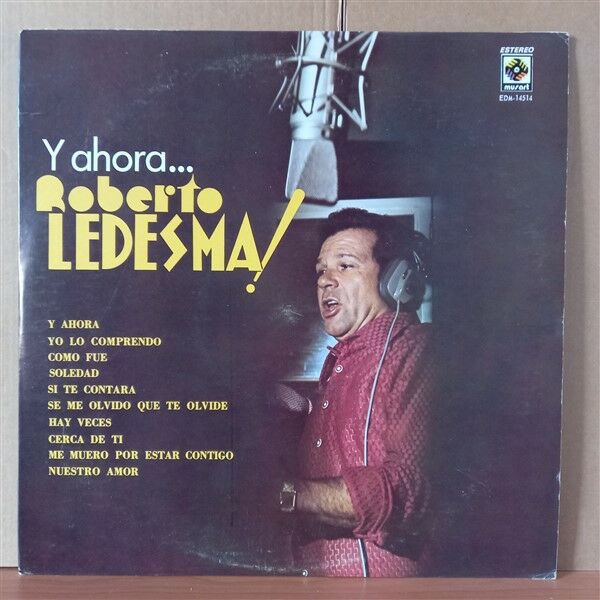 ROBERTO LEDESMA – Y AHORA... - LP 2.EL PLAK