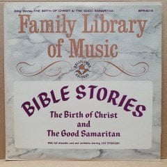 BIBLE STORIES / THE BIRTH OF CHRIST AND THE GOOD SAMARITAN / LEIF ERICKSON - LP 2.EL PLAK