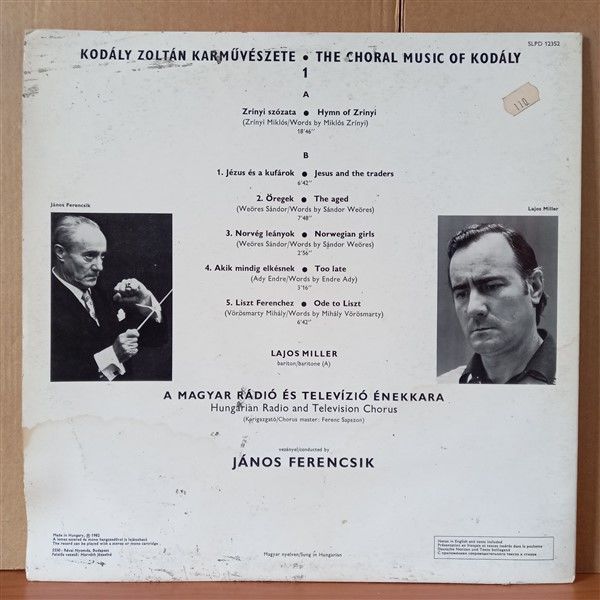 KODALY: ZRINYI SZOZATA, JEZUS ES A KUFAROK, LISZT FERENCHEZ, NORVEG LANYOK / LAJOS MILLER, HUNGARIAN RADIO AND TELEVISION CHORUS, JANOS FERENCSIK (1982) - LP 2.EL PLAK